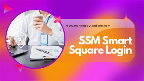 smart square ssm|SSM Smart Square Login Guide: Step